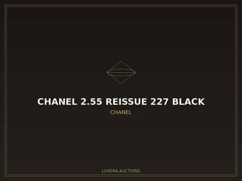 Chanel 2.55 Reissue 227 Black