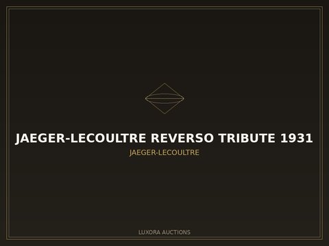 Jaeger-LeCoultre Reverso Tribute 1931
